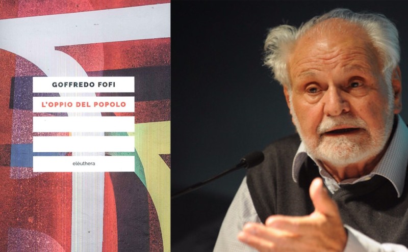 La cultura come oppio del popolo, storia di una resa secondo Goffredo Fofi cover