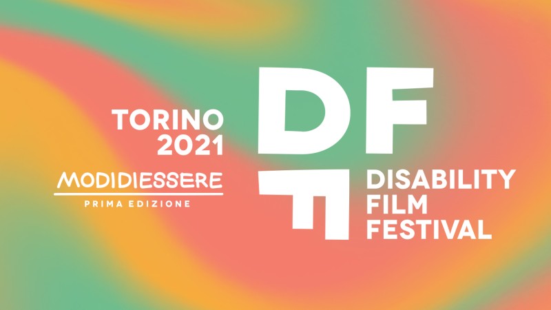 Sostieni 1° Disability Film Festival - #Modidiessere, la prima rassegna cinematografica di Torino che racconta la disabilità cover